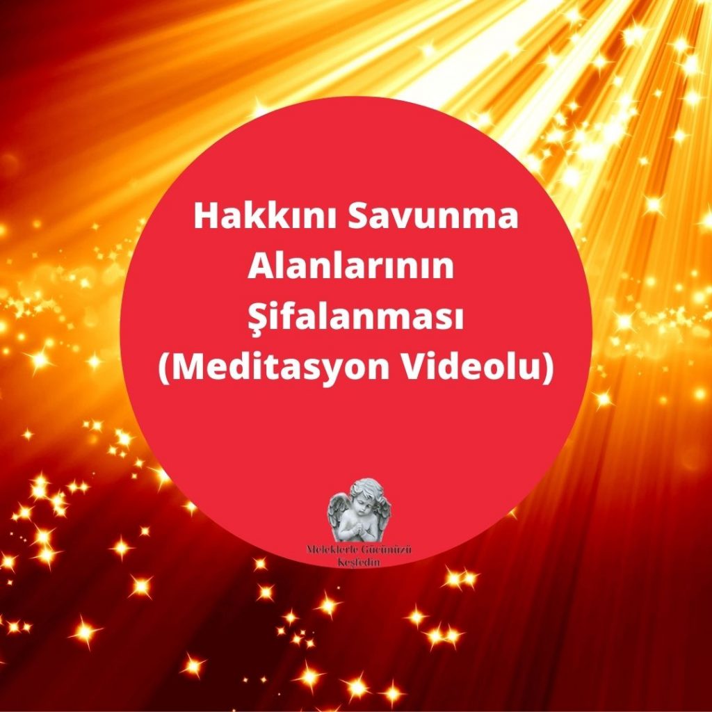 Hakkını Savunma Alanlarının Şifalanması- Olumlama – 432.Hz Frekanslı ile İyileşme Meditasyonu