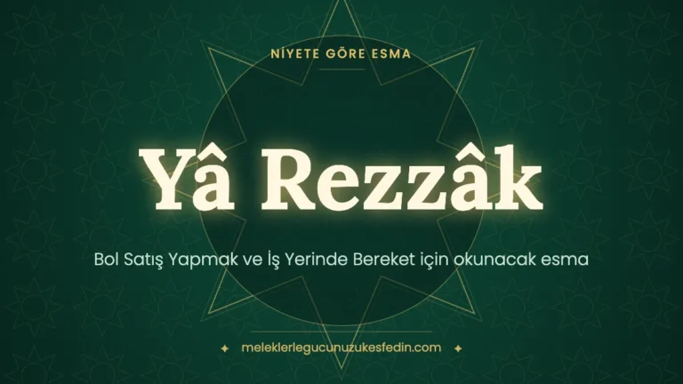 Bol Satış Yapmak ve İş Yerinde Bereket için Okunacak Esma: Hangi Esma Kaç Kere Okunur?