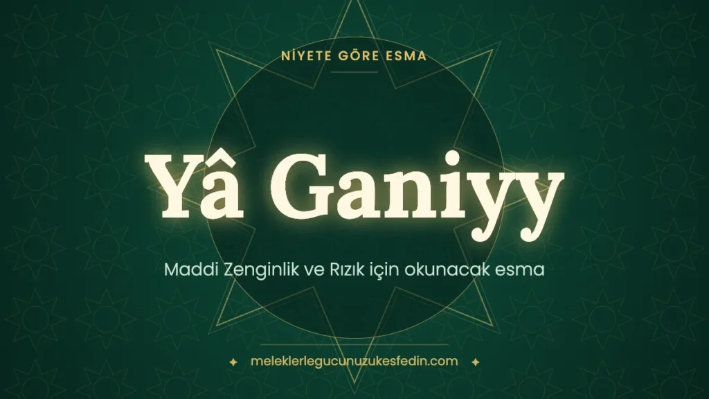 Maddi Zenginlik ve Rızık için Okunacak Esma: Hangi Esma Kaç Kere Okunur?