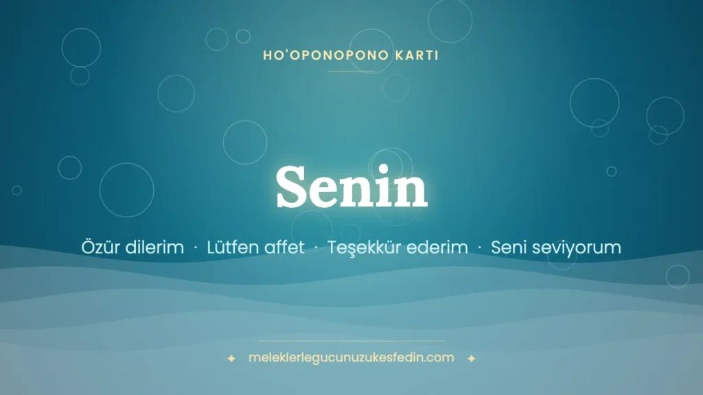 Senin Ho’oponopono Kartın & Ho’oponopono Kartı Seç