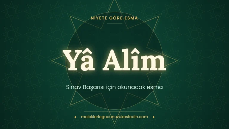 Sınav Başarısı için Okunacak Esma: Hangi Esma Kaç Kere Okunur?